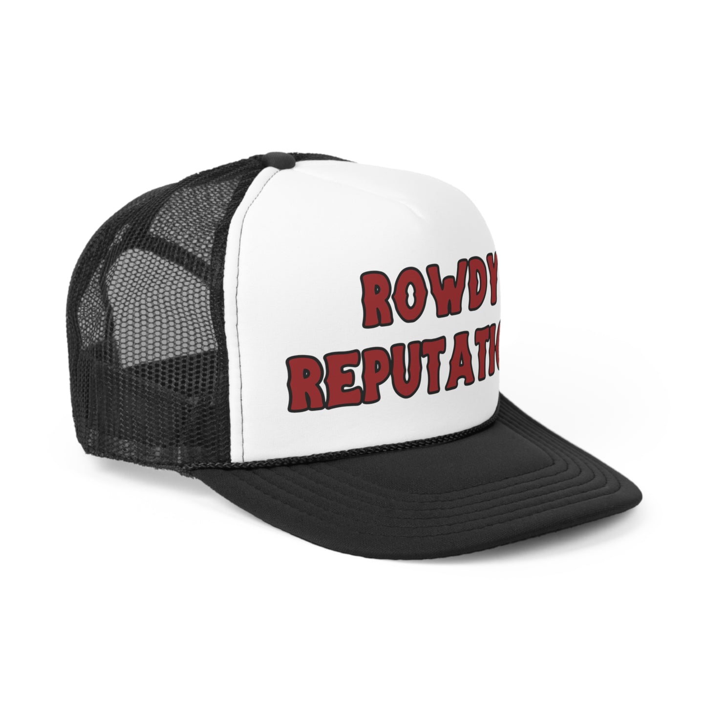 Rowdy Reputation Trucker Hat