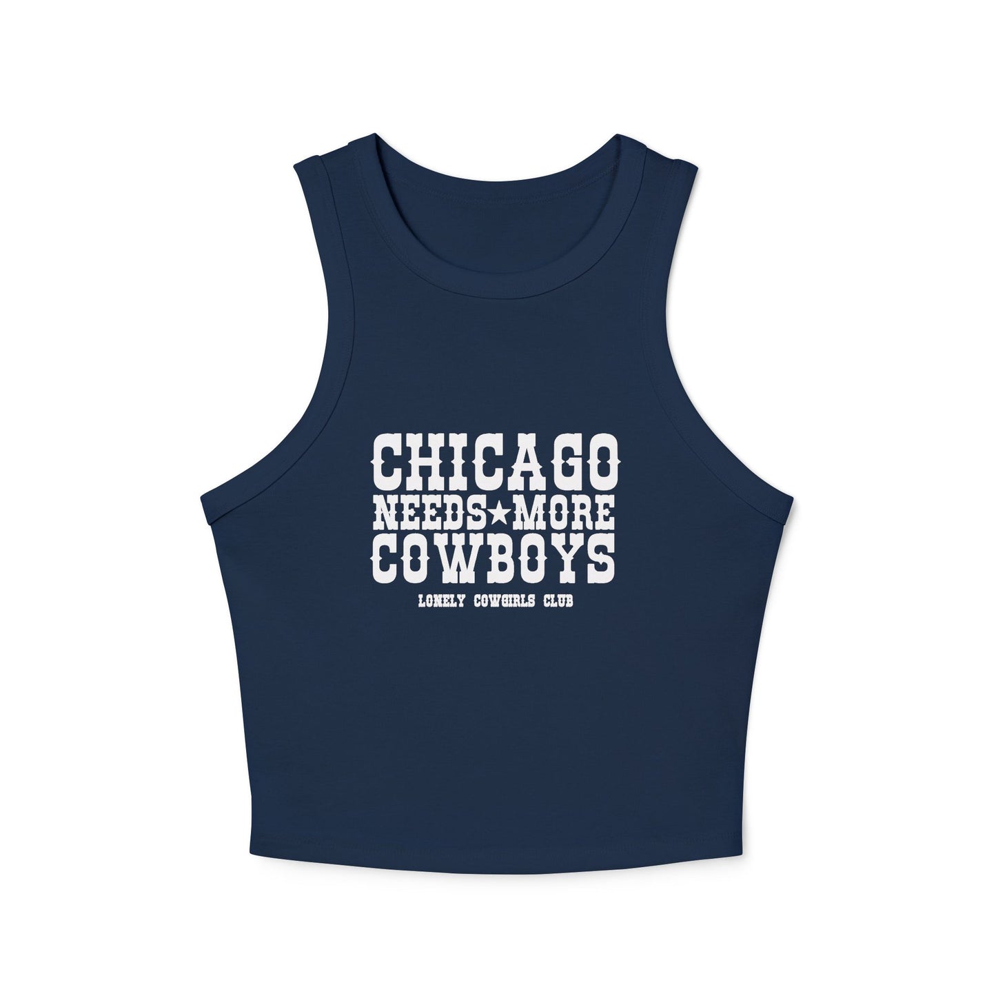 Chicago Needs More Cowboys Racer Tank Top