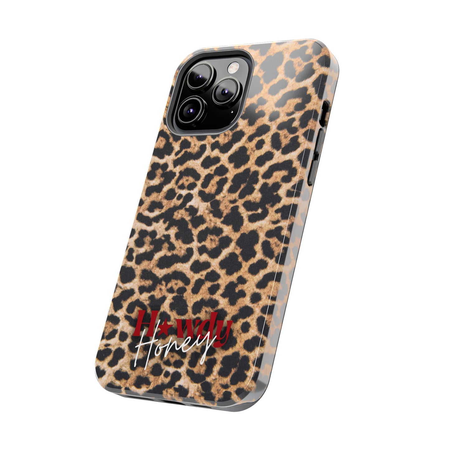 Howdy Honey Leopard Print Phone Case