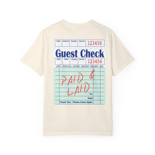 Paid & Laid Guest Check Tee