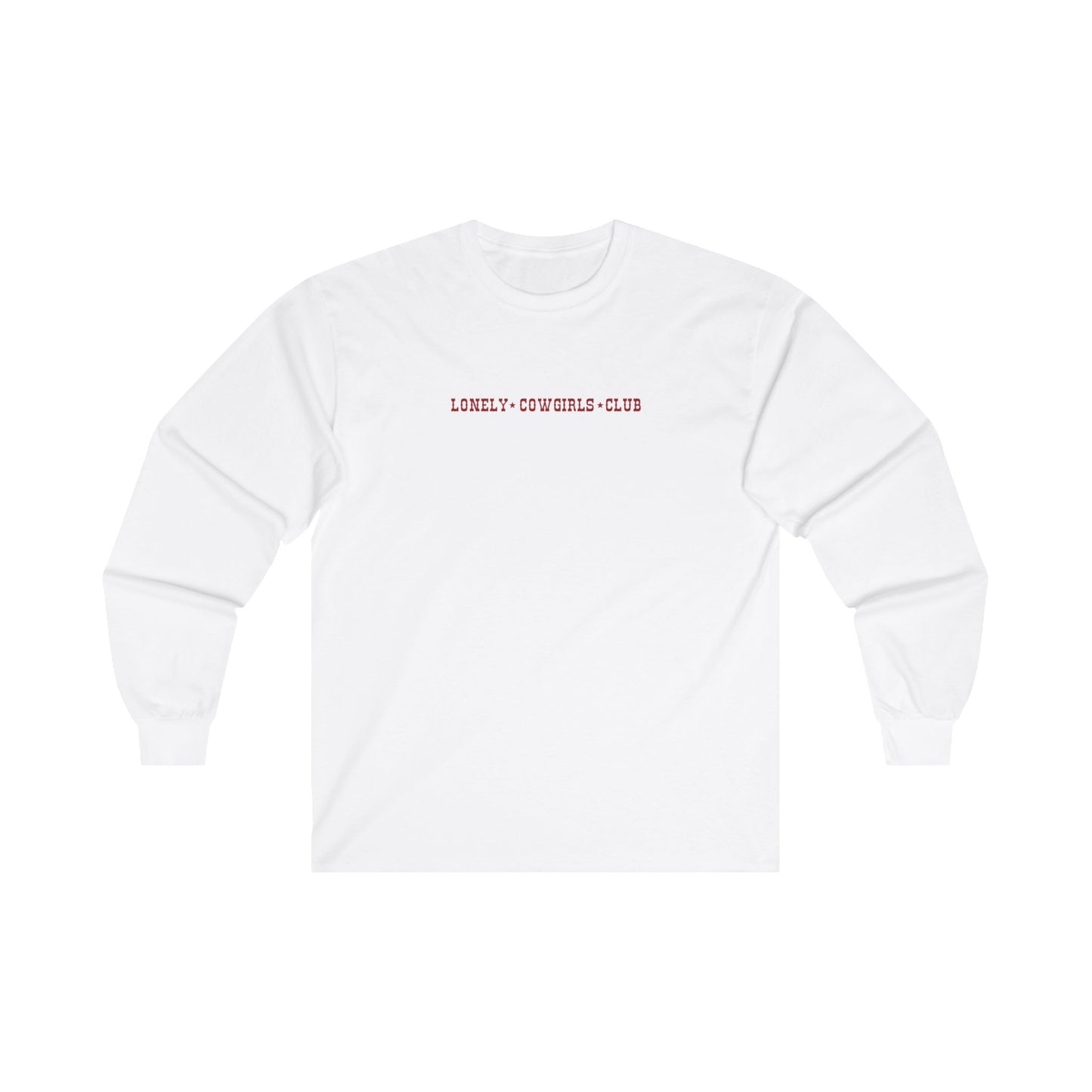 But Daddy He's a Cowboy Long Sleeve Tee