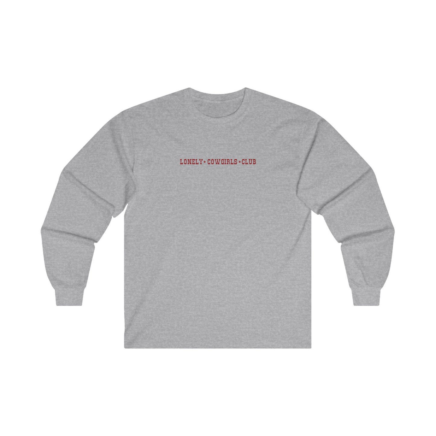 But Daddy He's a Cowboy Long Sleeve Tee