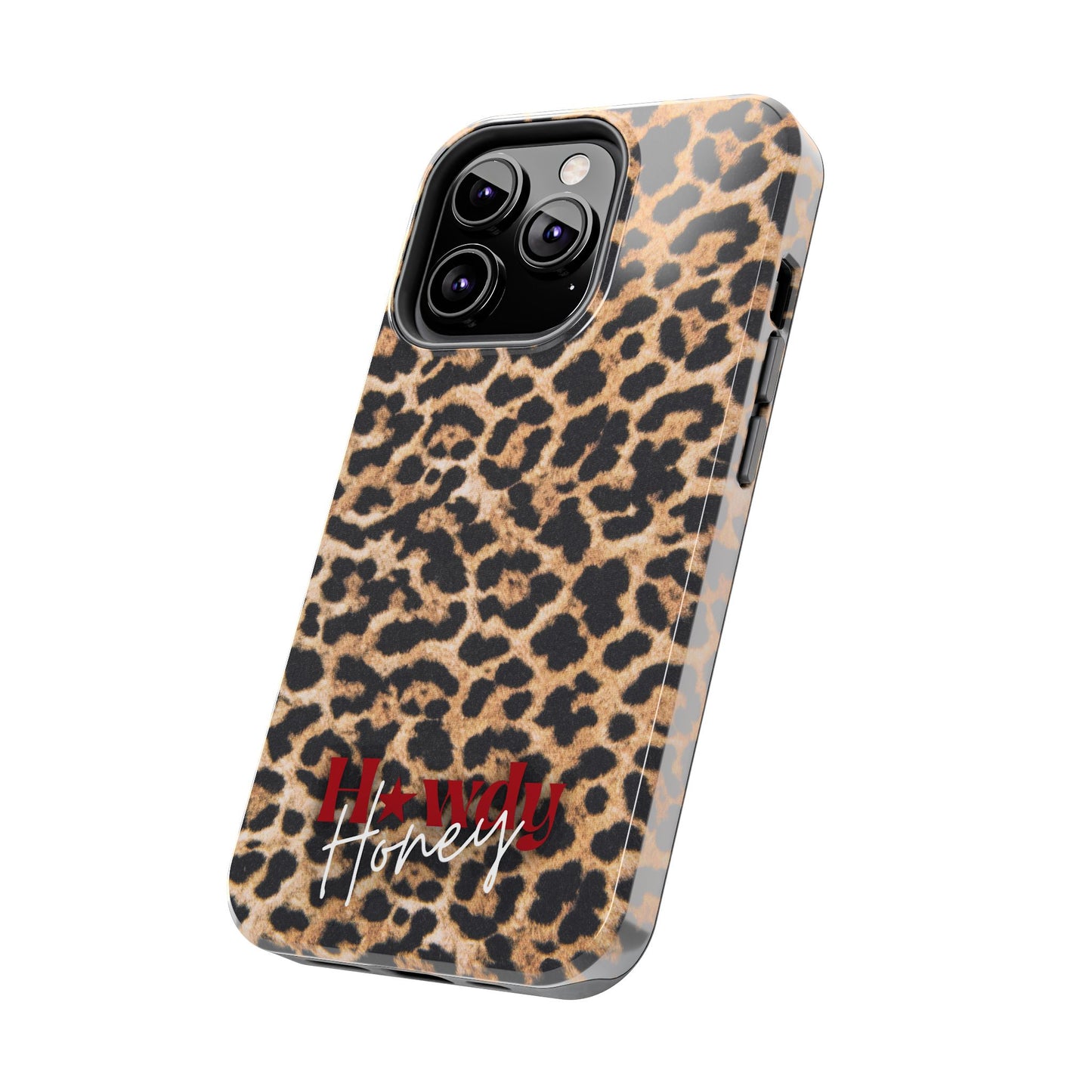 Howdy Honey Leopard Print Phone Case