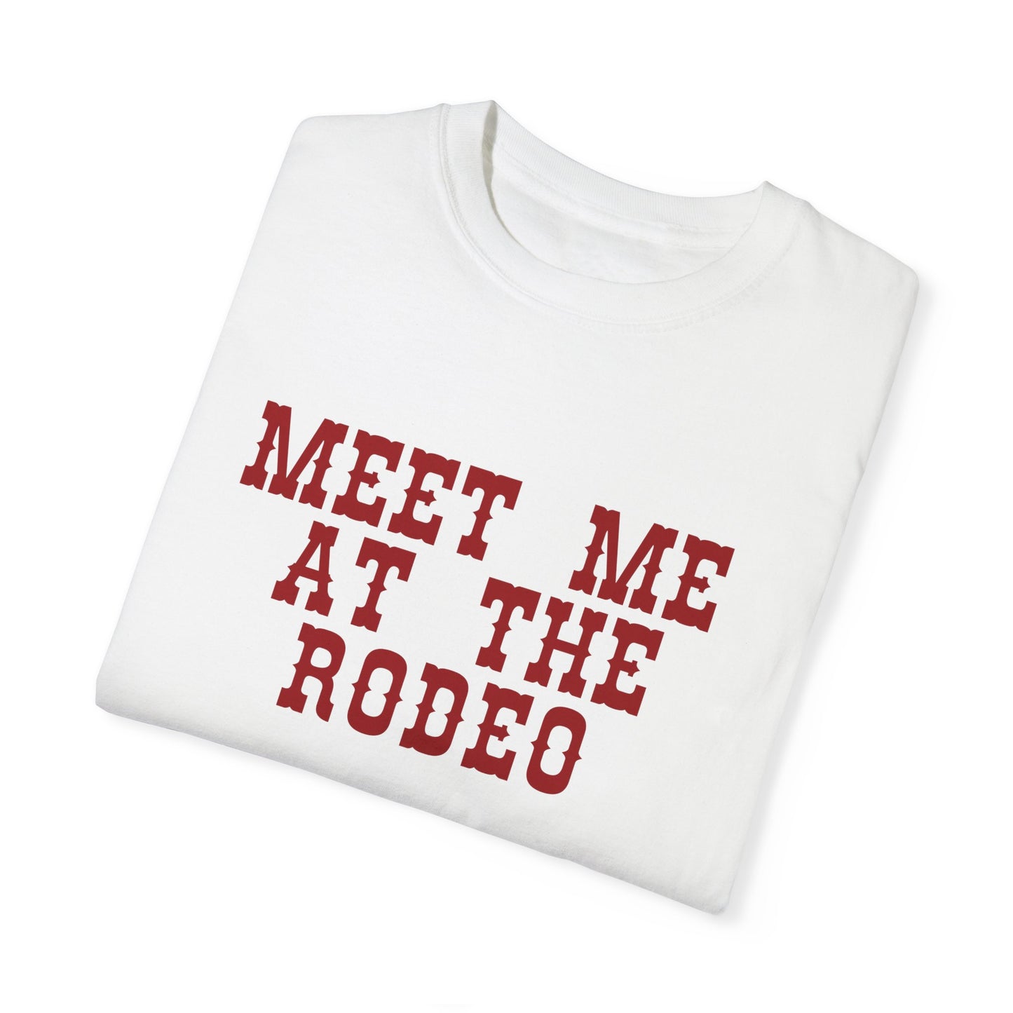 Meet me at the Rodeo Graphic Tee