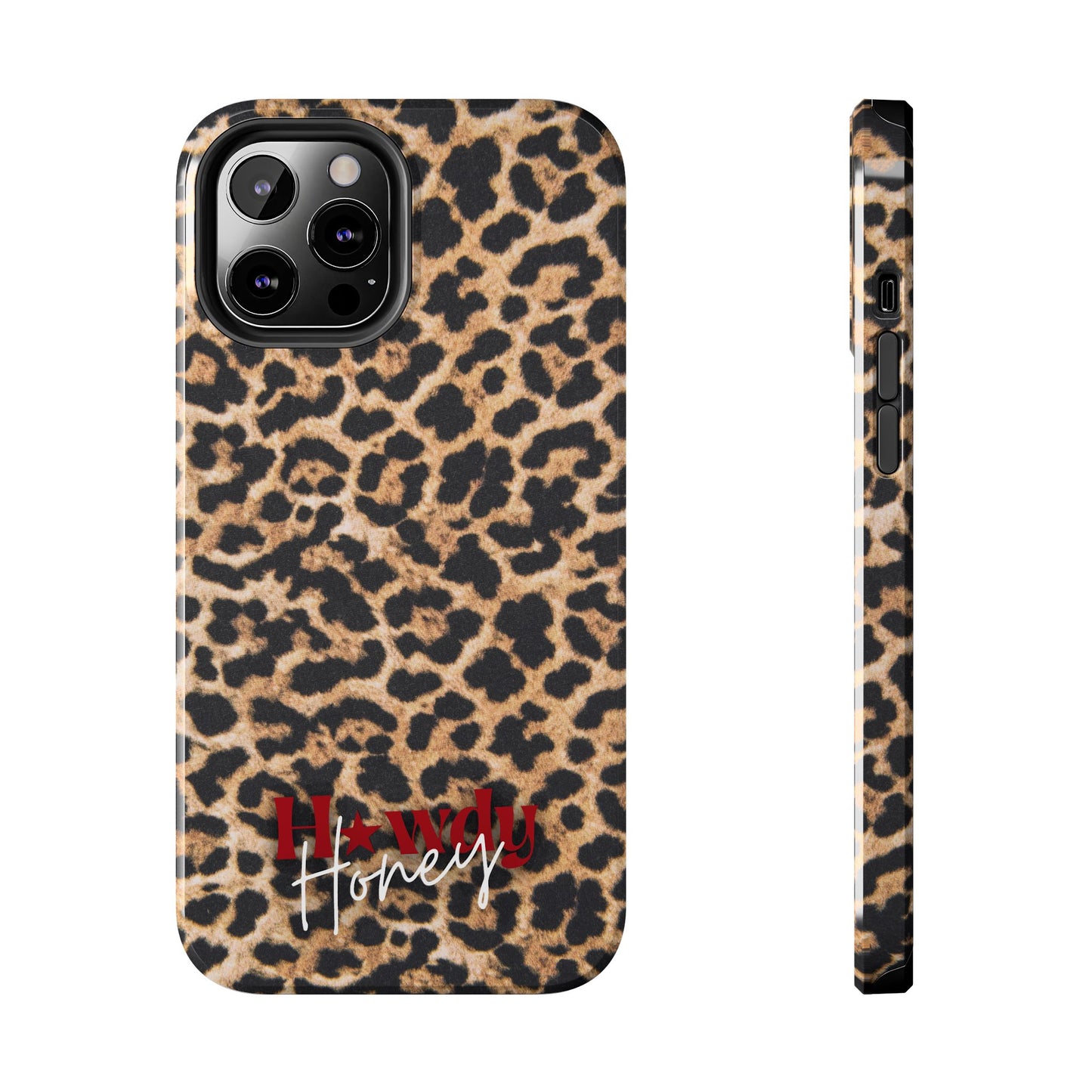 Howdy Honey Leopard Print Phone Case