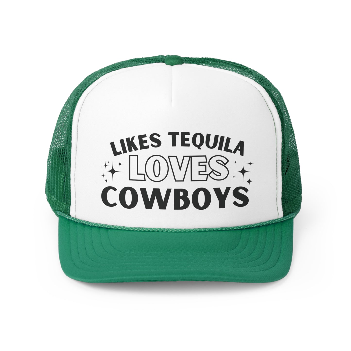 Likes Tequila Loves Cowboys Trucker Hat