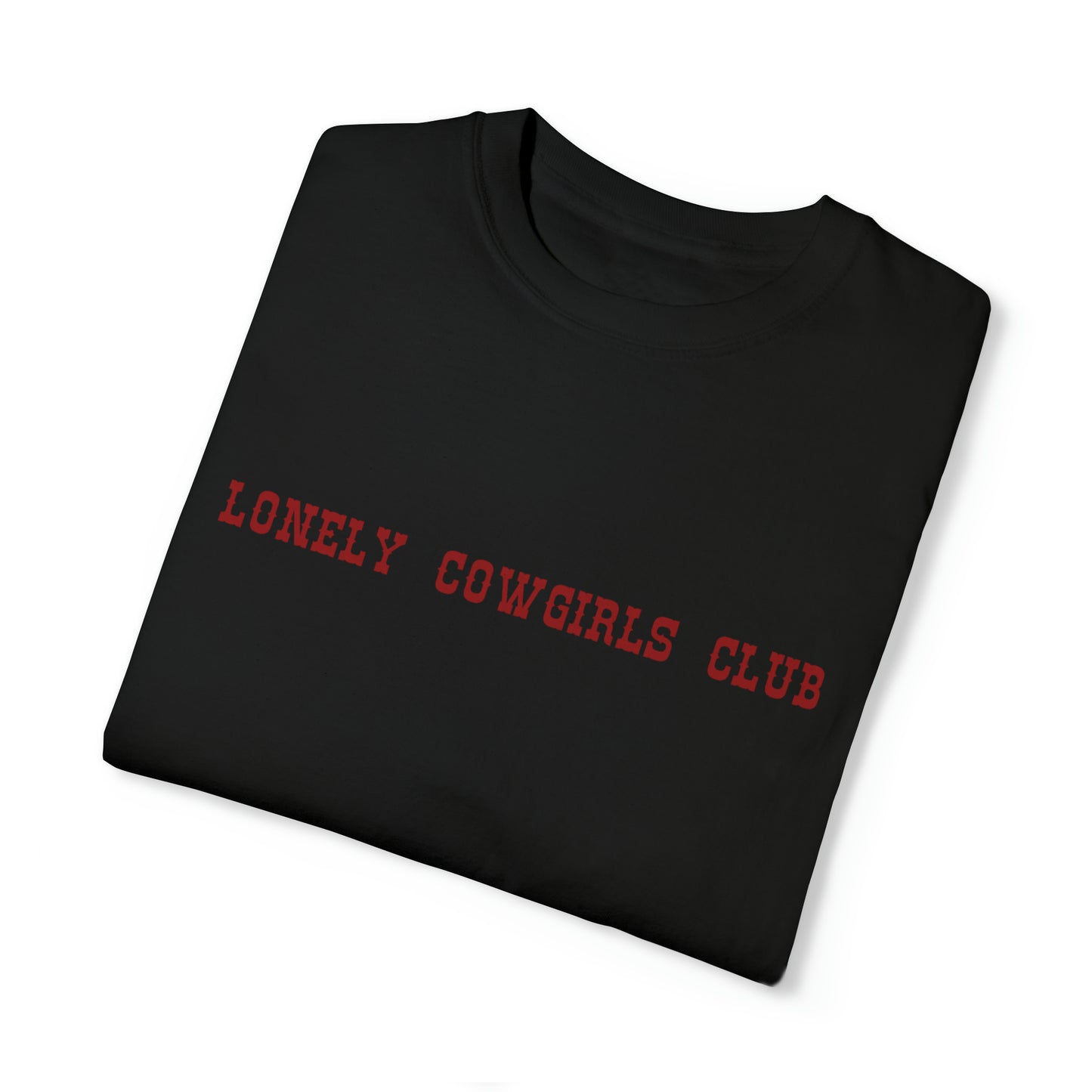 Lonely Cowgirls Club Tee