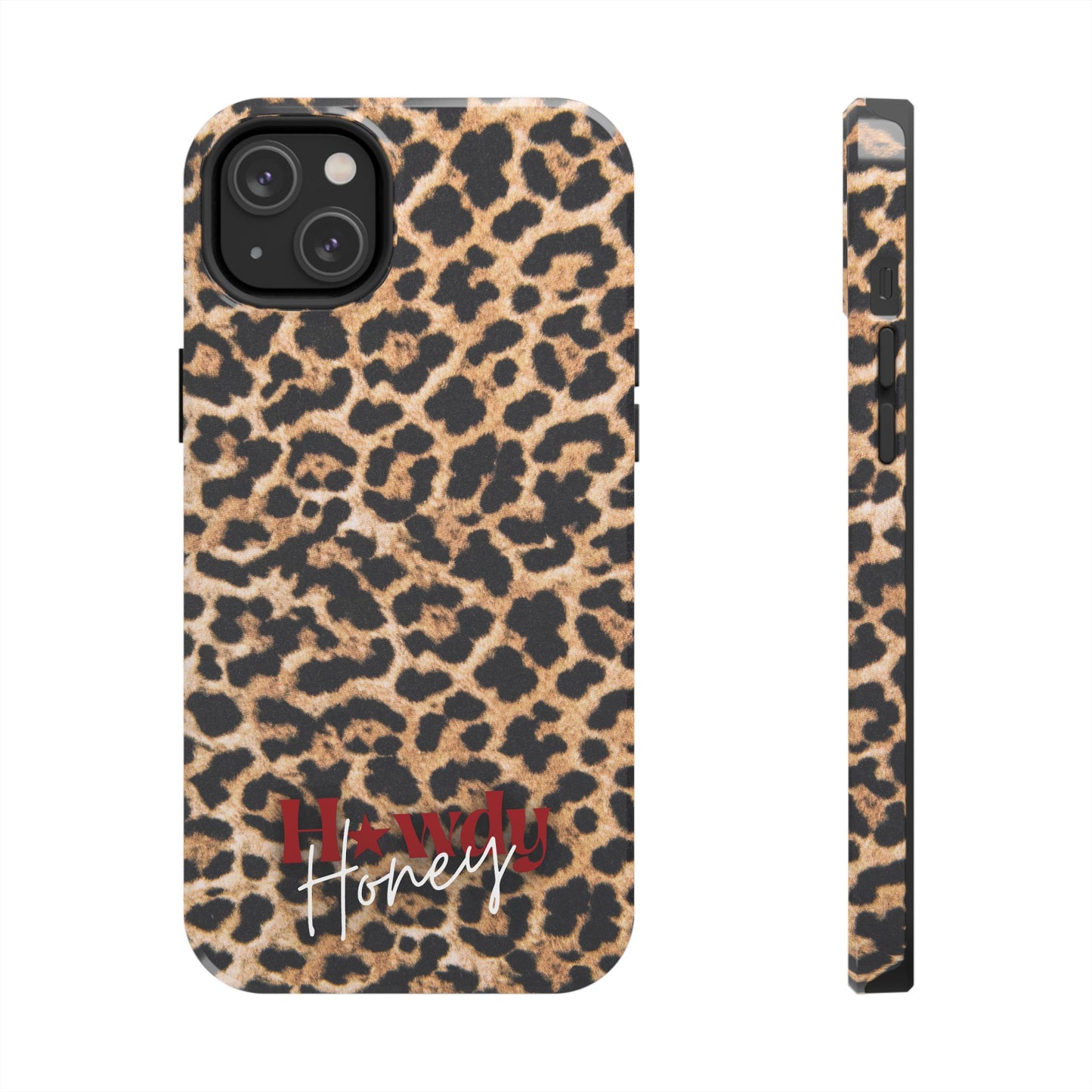 Howdy Honey Leopard Print Phone Case