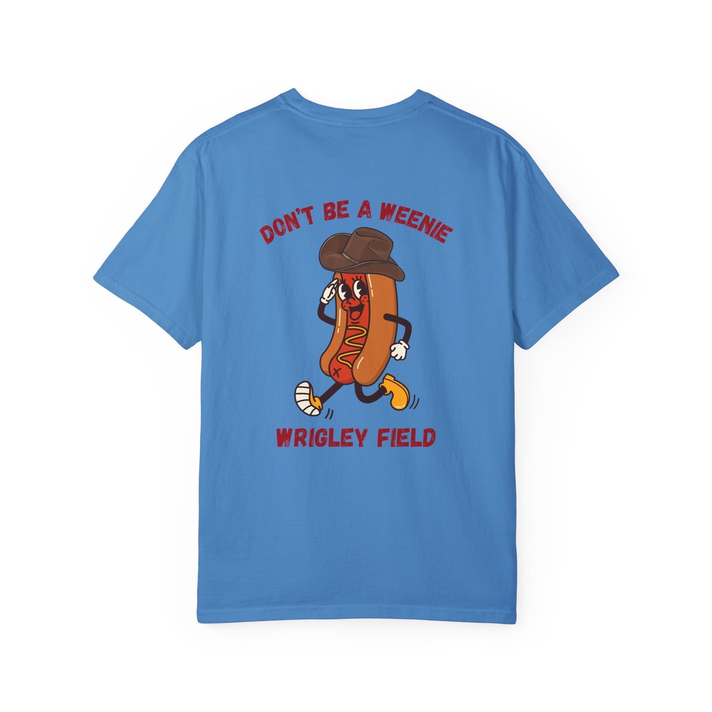 Don't Be a Weenie Graphic Tee