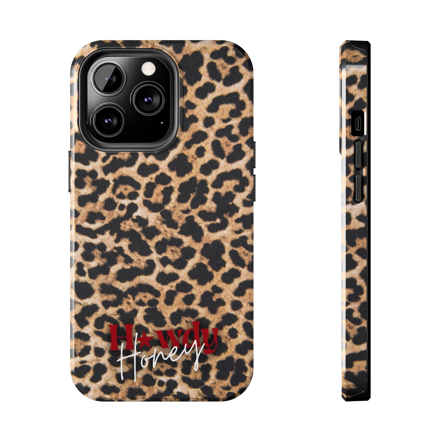 Howdy Honey Leopard Print Phone Case