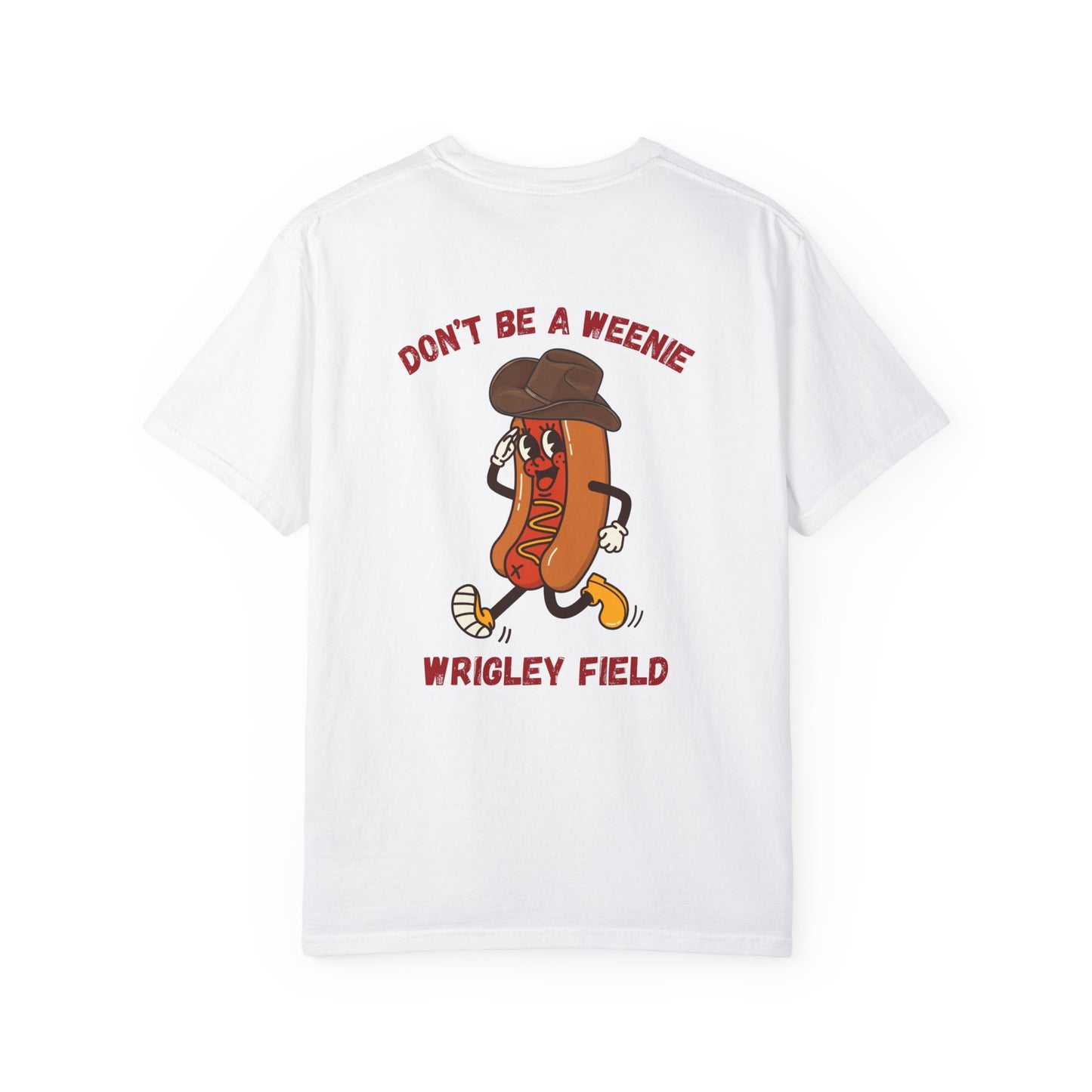 Don't Be a Weenie Graphic Tee