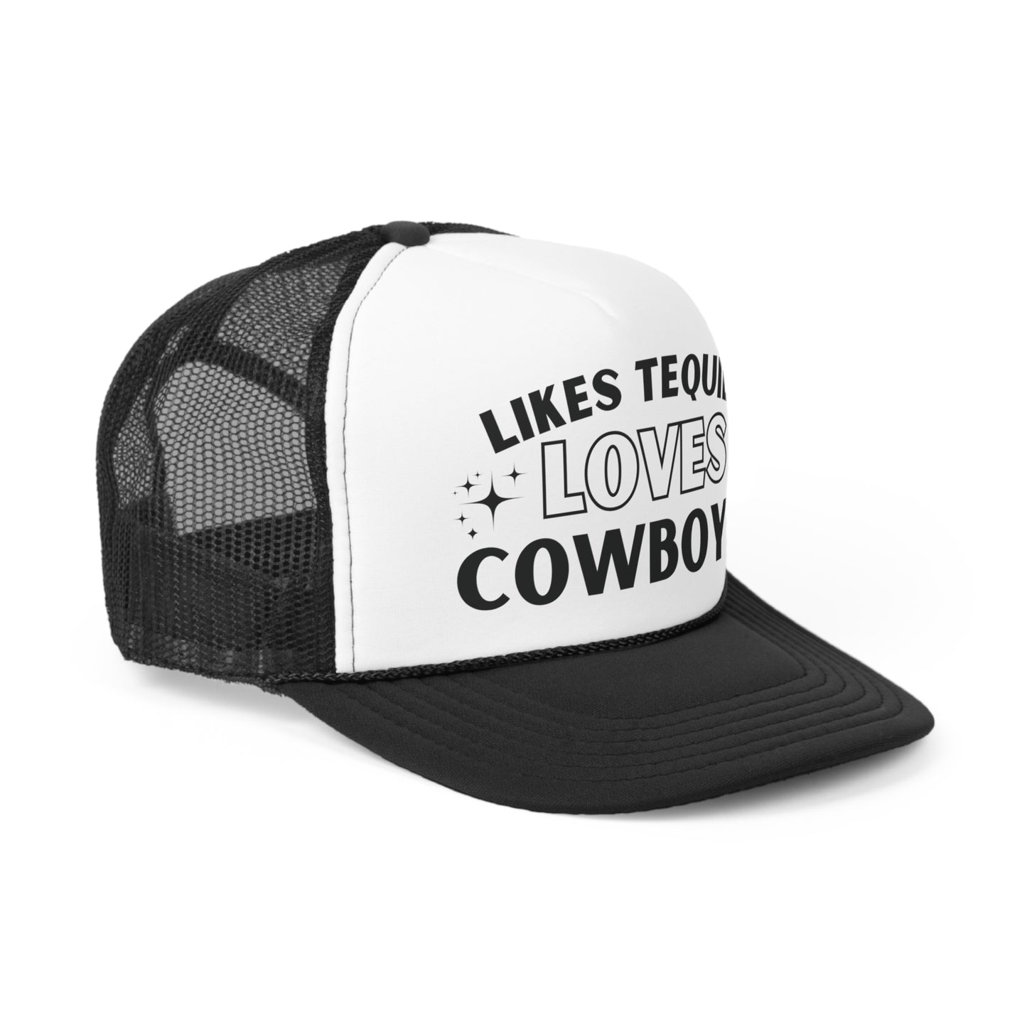 Likes Tequila Loves Cowboys Trucker Hat