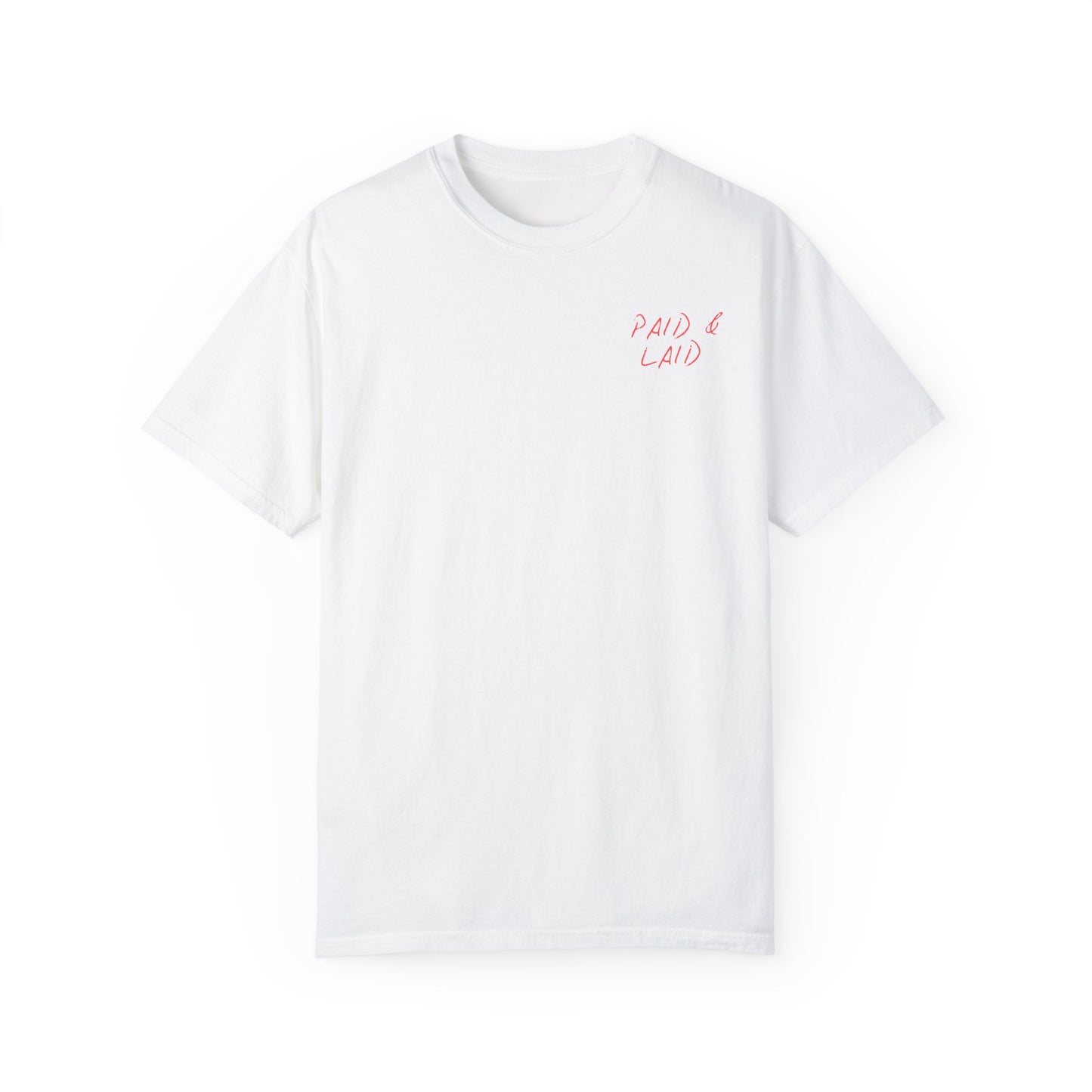 Paid & Laid Guest Check Tee