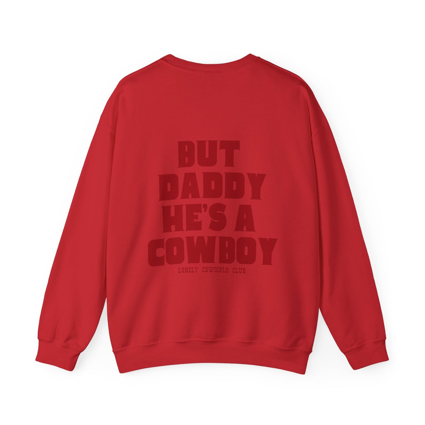 But Daddy Red Crewneck