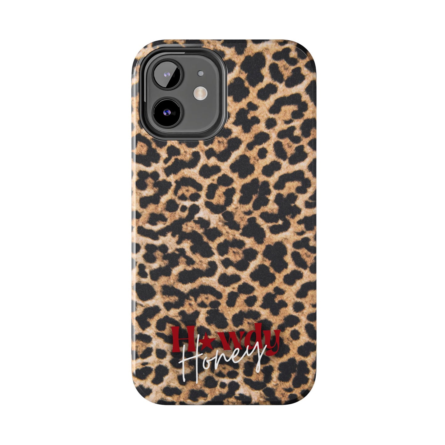 Howdy Honey Leopard Print Phone Case