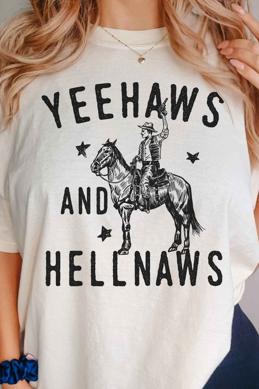 YEE HAWS AND HELL NAWS COUNTRY GRAPHIC TEE