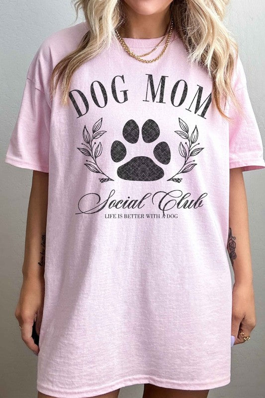 Dog Mom Social Club Oversized Graphic Tee