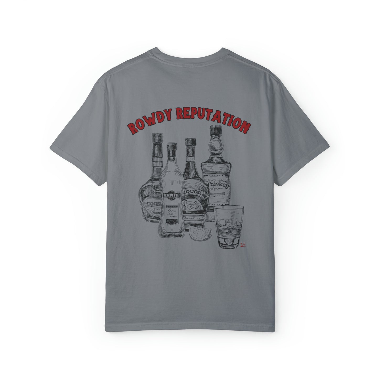 Rowdy Reputation Tee