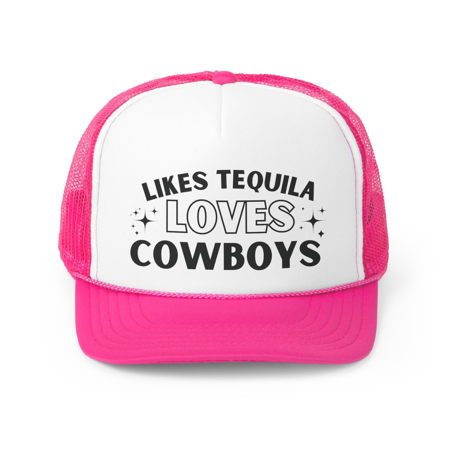 Likes Tequila Loves Cowboys Trucker Hat