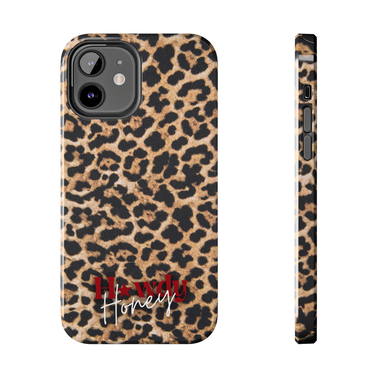 Howdy Honey Leopard Print Phone Case