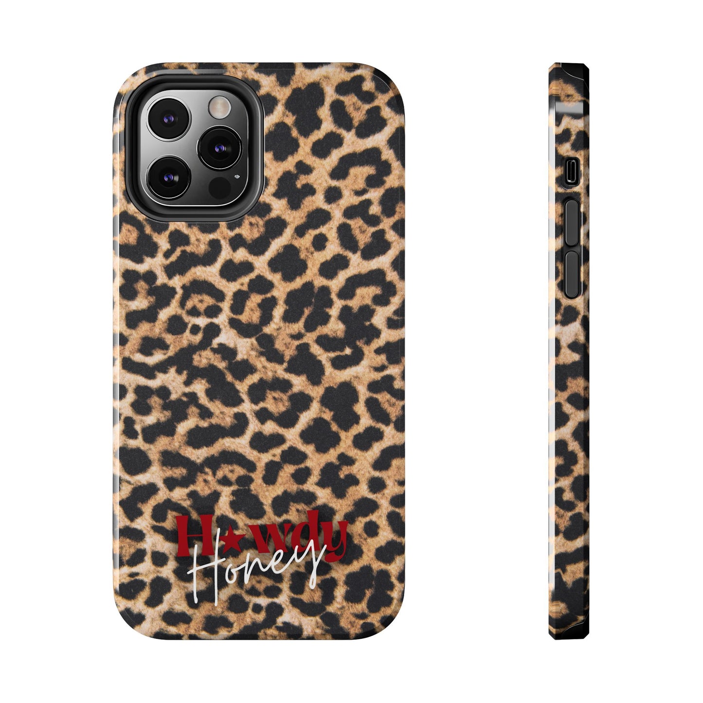 Howdy Honey Leopard Print Phone Case