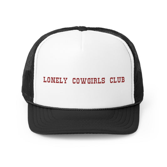 Lonely Cowgirls Club Trucker Hat