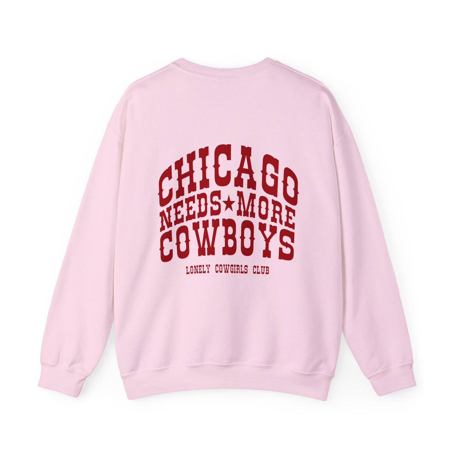 Chicago Needs More Cowboys Crewneck