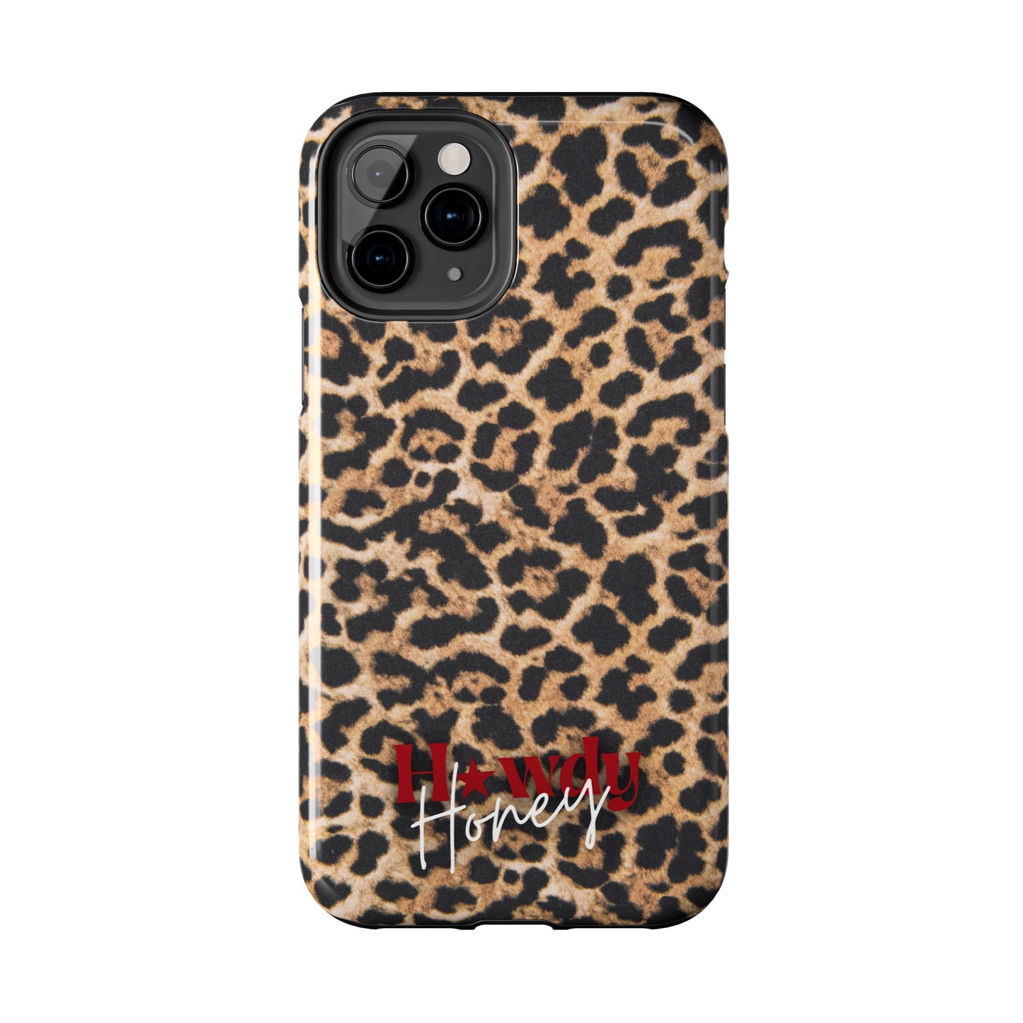 Howdy Honey Leopard Print Phone Case