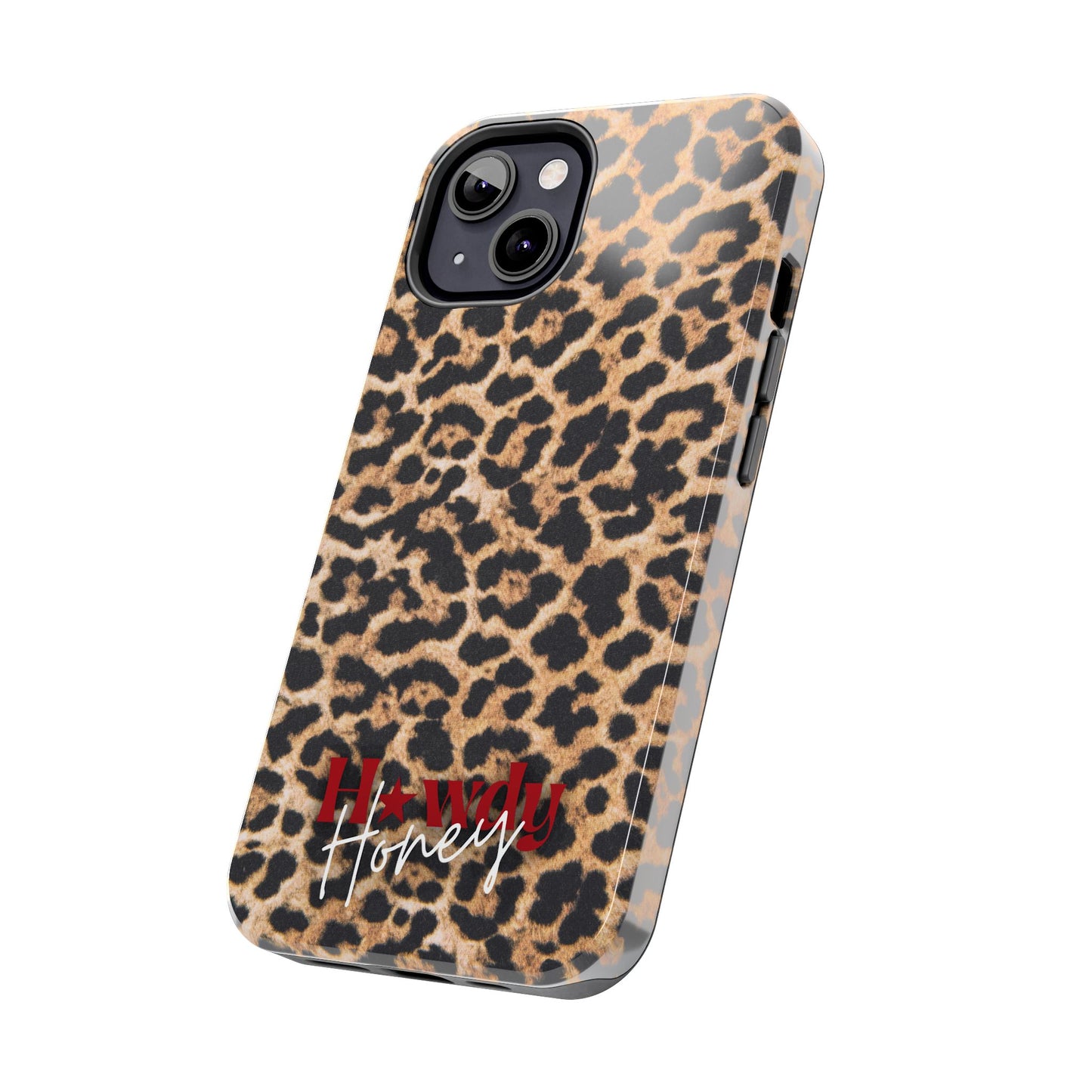 Howdy Honey Leopard Print Phone Case