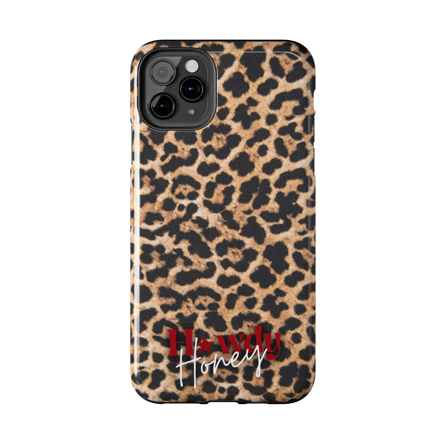 Howdy Honey Leopard Print Phone Case