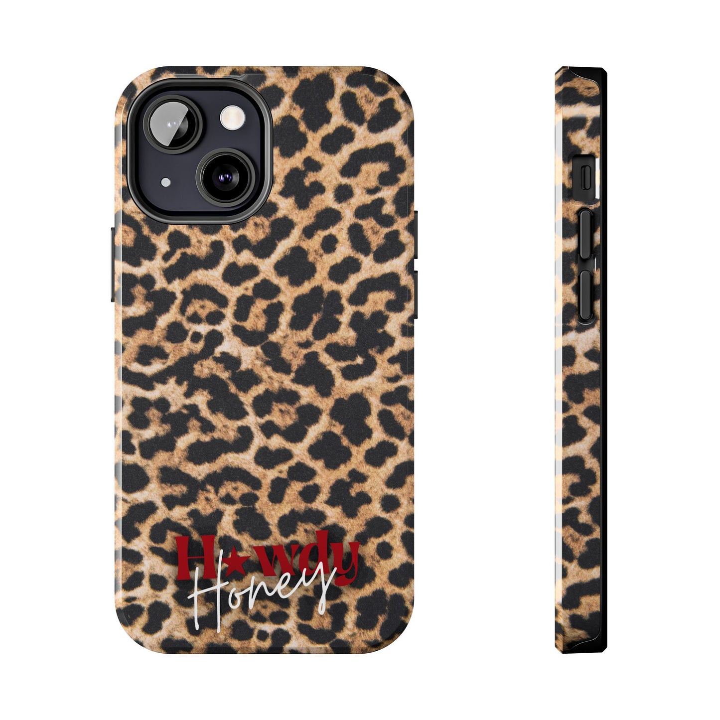 Howdy Honey Leopard Print Phone Case