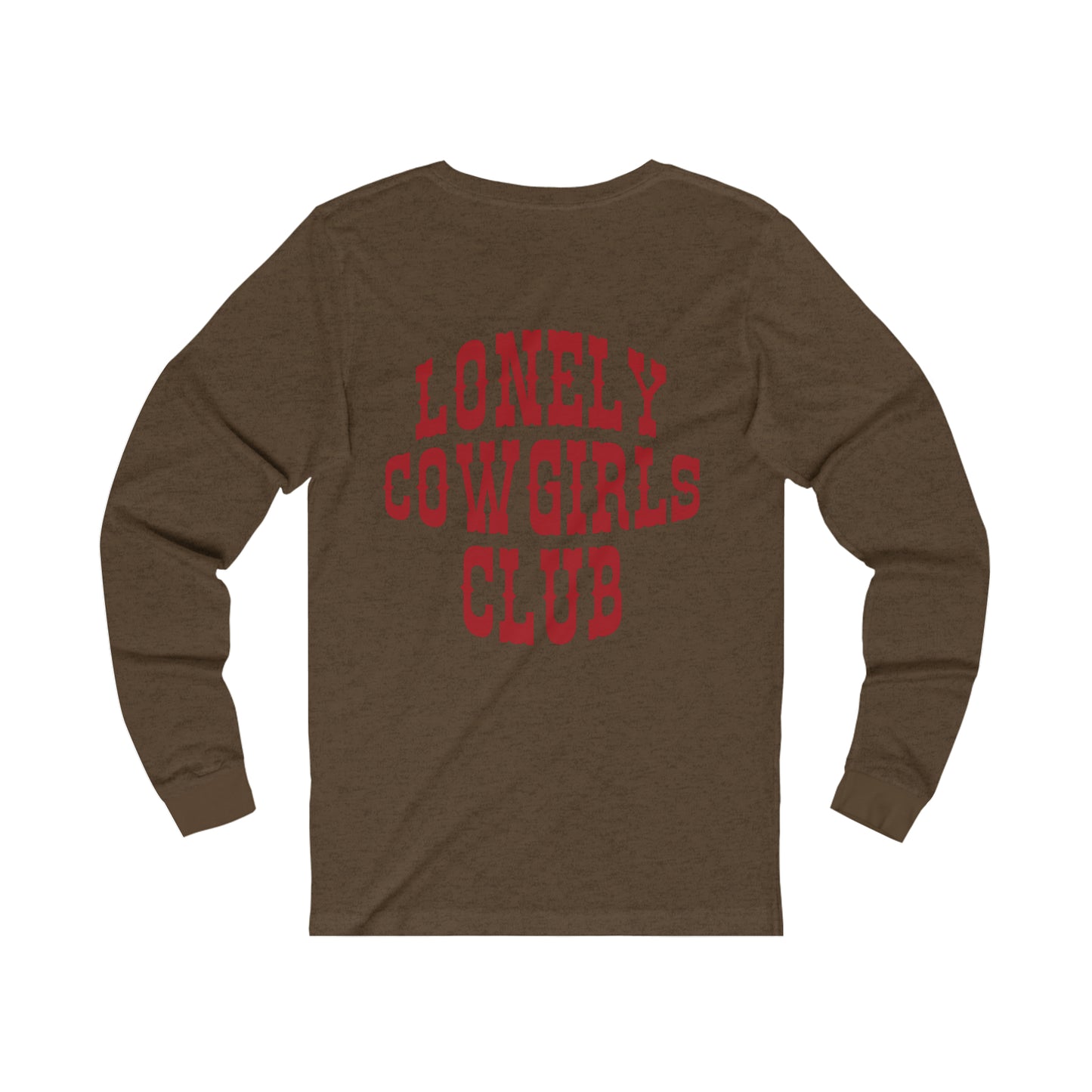 Stay Lonely Long Sleeve Tee