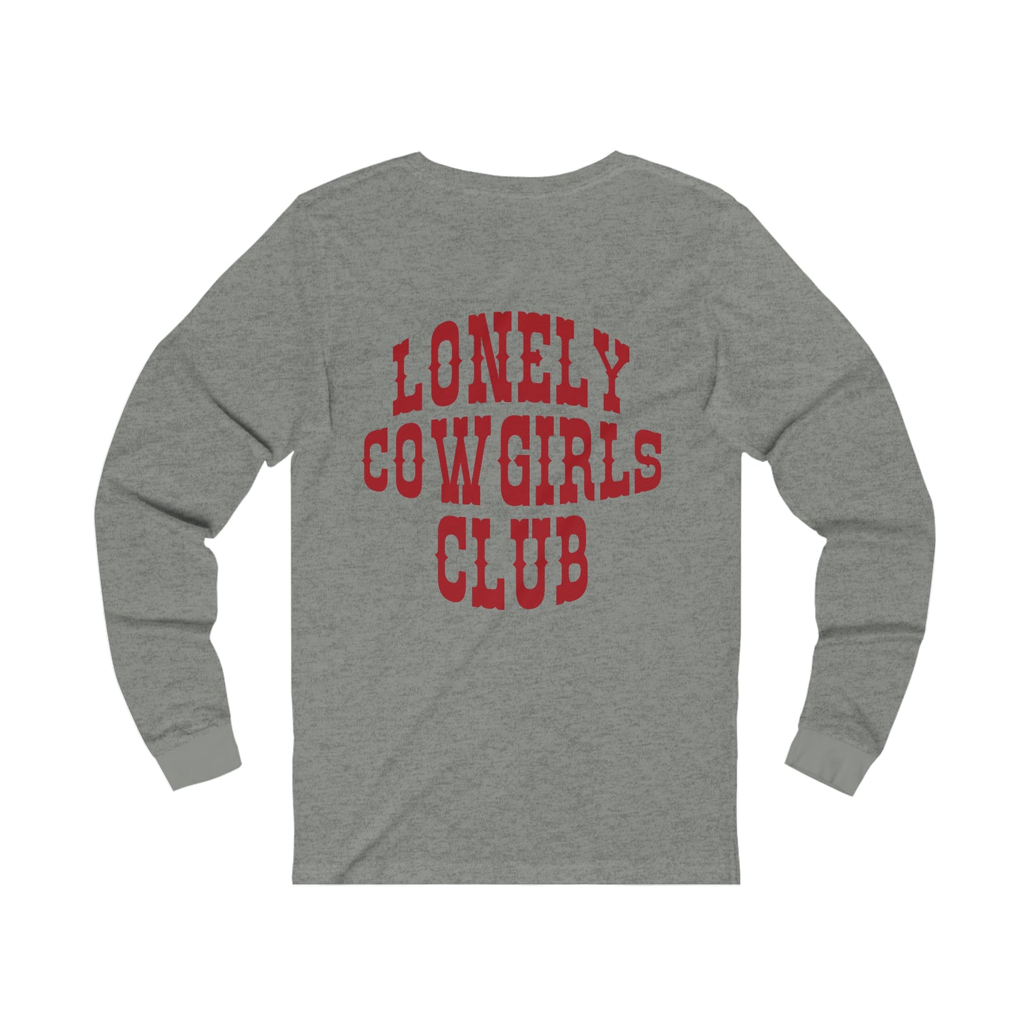 Stay Lonely Long Sleeve Tee