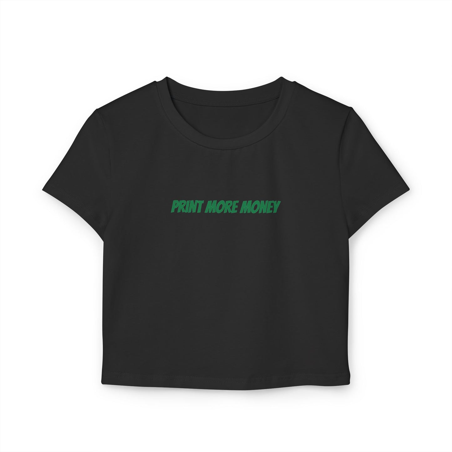 Print More Money Baby Tee