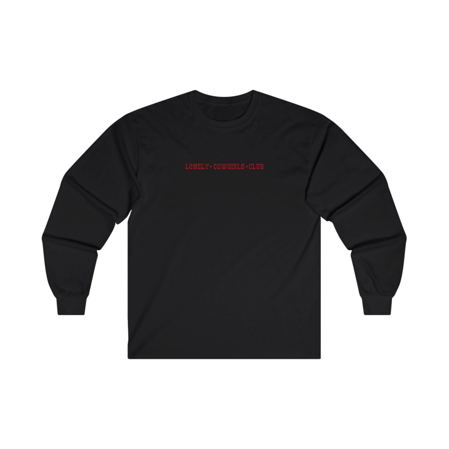 But Daddy He's a Cowboy Long Sleeve Tee