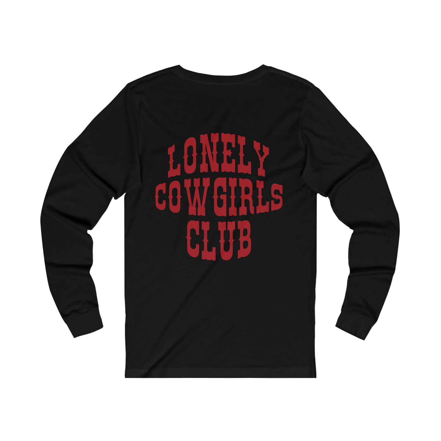 Stay Lonely Long Sleeve Tee