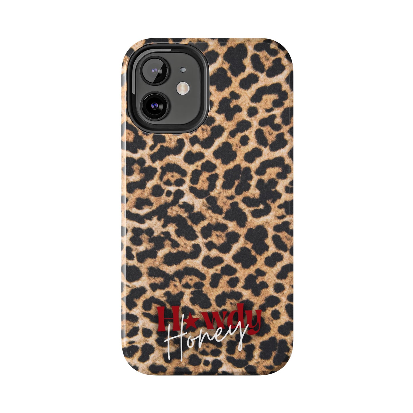 Howdy Honey Leopard Print Phone Case