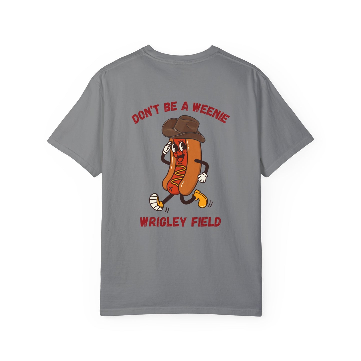 Don't Be a Weenie Graphic Tee