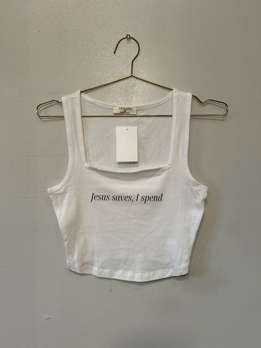 Jesus Saves, I Spend Square Neck Tank Top