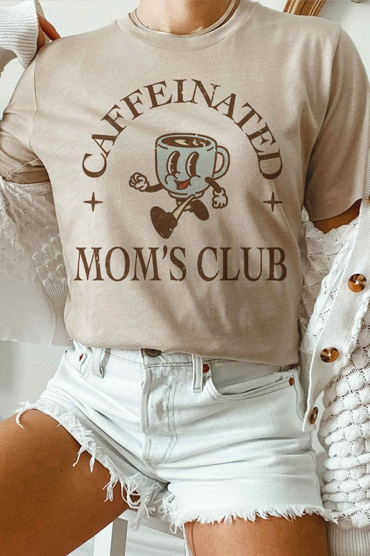 Caffeinated Moms Club Graphic Tee